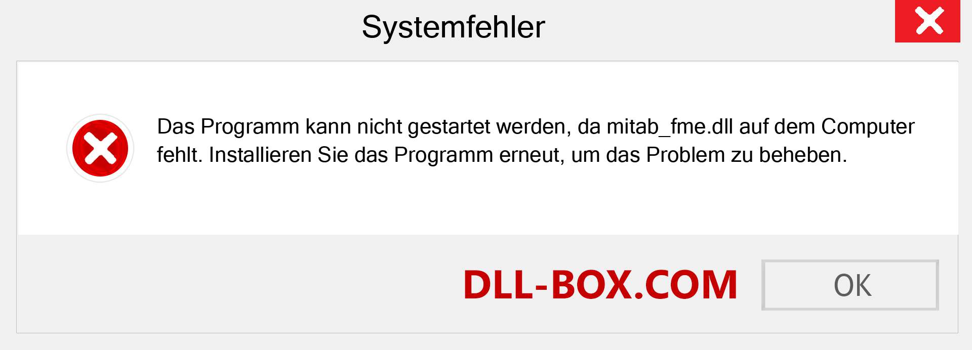 mitab_fme.dll-Datei fehlt?. Download für Windows 7, 8, 10 - Fix mitab_fme dll Missing Error unter Windows, Fotos, Bildern